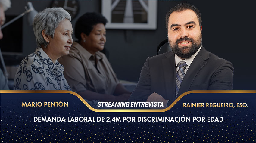 Demanda Laboral de 2.4M por discriminación por edad