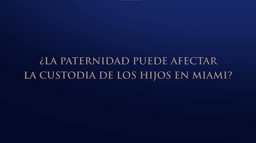 ¿La Paternidad Puede Afectar La Custodia De Los Hijos?