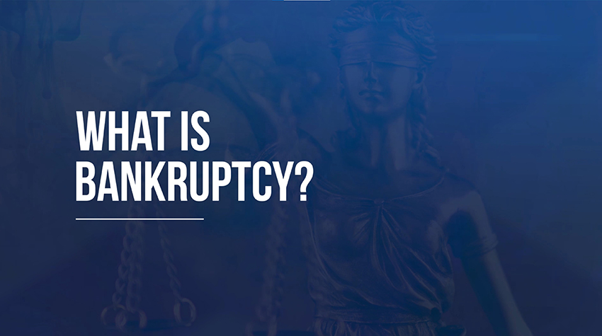 What Is Bankruptcy?